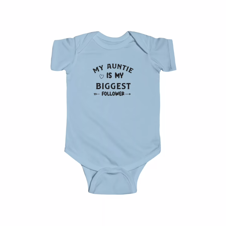 Unisex Baby Bodysuit My Auntie is My Biggest Follower