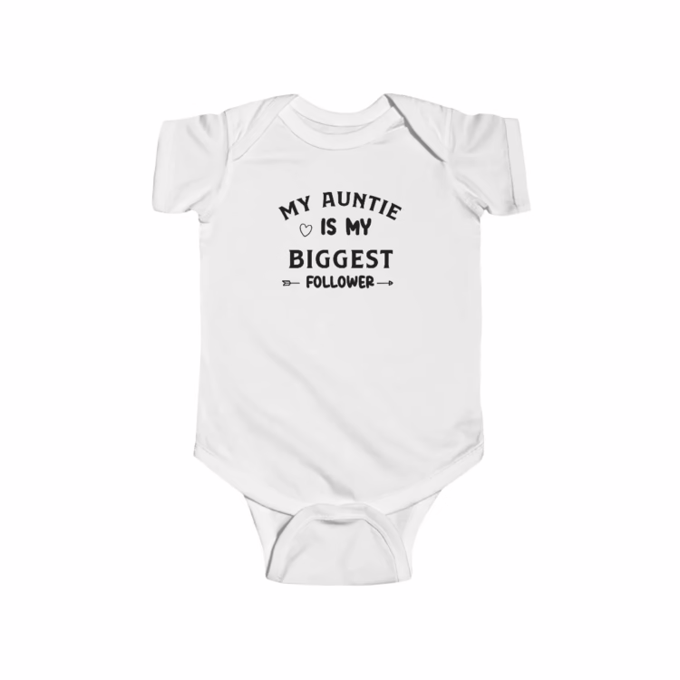 Unisex Baby Bodysuit My Auntie is My Biggest Follower