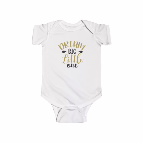 Unisex Dream Big Little One Baby Bodysuit
