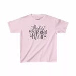 Girls Quote Make Your Own Magic Kid T-Shirt